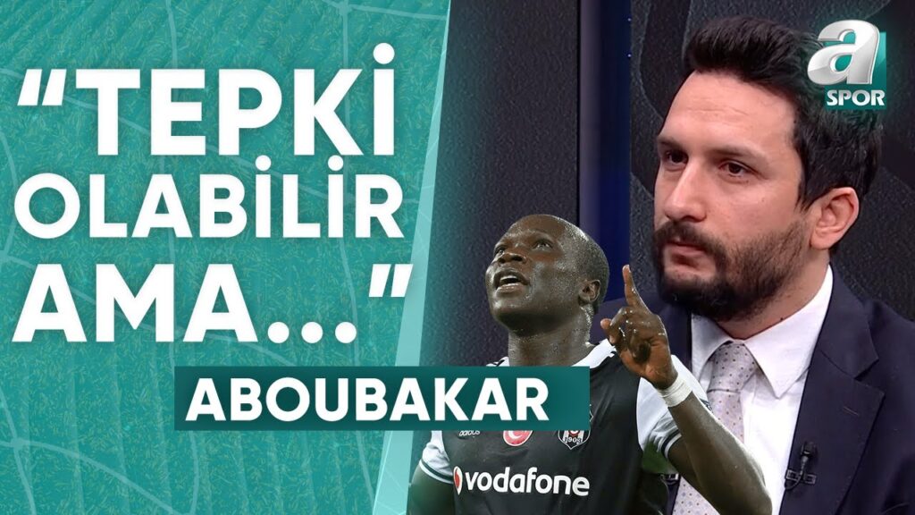 Aboubakar İstanbulspor Maçında Oynayacak Mı? Ogün Şahinoğlu Açıkladı / A Spor / Spor Ajansı