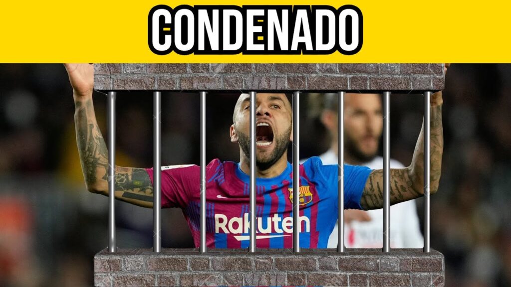 DANI ALVES A LA CARCEL
