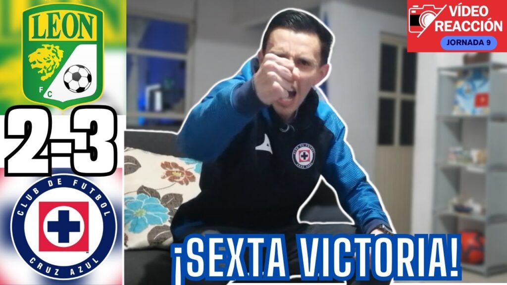 ¡SEXTA VICTORIA! 🔝 Reacción LEÓN VS CRUZ AZUL | Jornada 9 LIGA MX