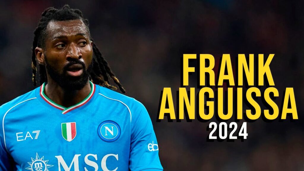 Frank Zambo Anguissa 2024 - HIGHLIGHTS ULTRA HD