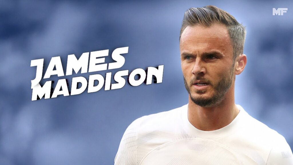 James Maddison - Amazing Skills & Goals - 2023/24