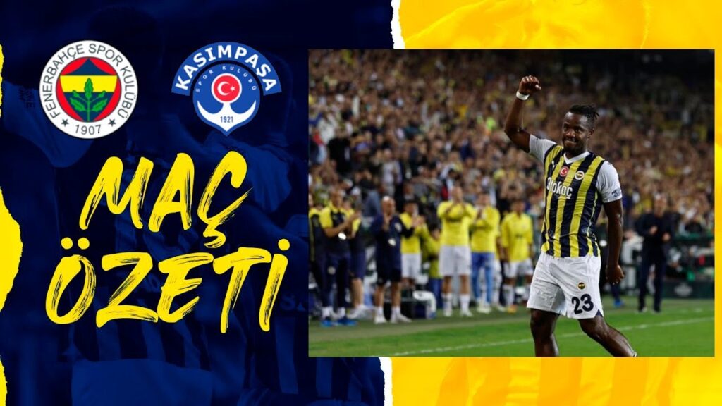Michy Batshuayi Gollü | Fenerbahçe - Kasımpaşa 2-1 MAÇ ÖZETI | Süper Lig 2023/24