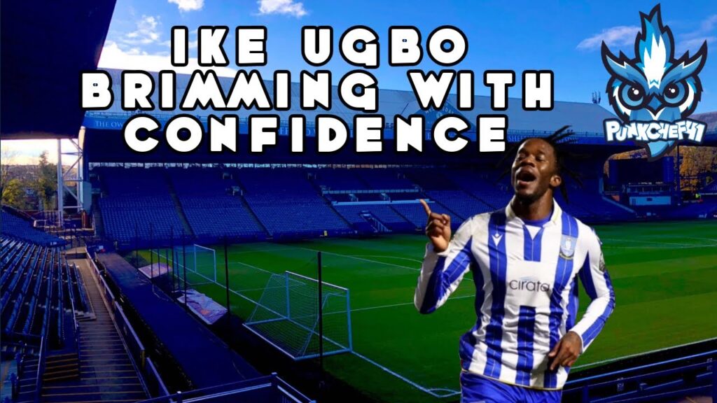 IKE UGBO BRIMMING WITH CONFIDENCE!