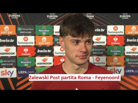 Zalewski intervista Post partita Roma - Feyenoord 5-3 dcr "Sapevo cosa fare"