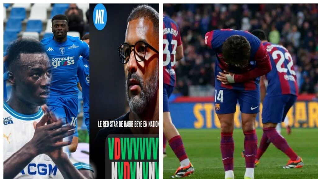 Sénégal :Mbaye Buteur, Habib beye le meilleur..Le Cas Pape Gueye et Marseille… Barcelone en 🔥.. Sénégal :Mbaye Buteur, Habib beye le meilleur..Le Cas Pape Gueye et Marseille... Barcelone en 🔥..