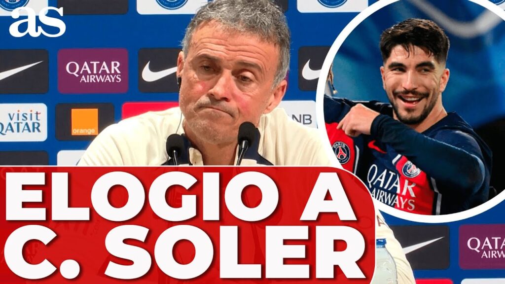 LUIS ENRIQUE elogia a CARLOS SOLER: "Es un JUGADOR de ALTO NIVEL, me lo LLEVÉ a un MUNDIAL"