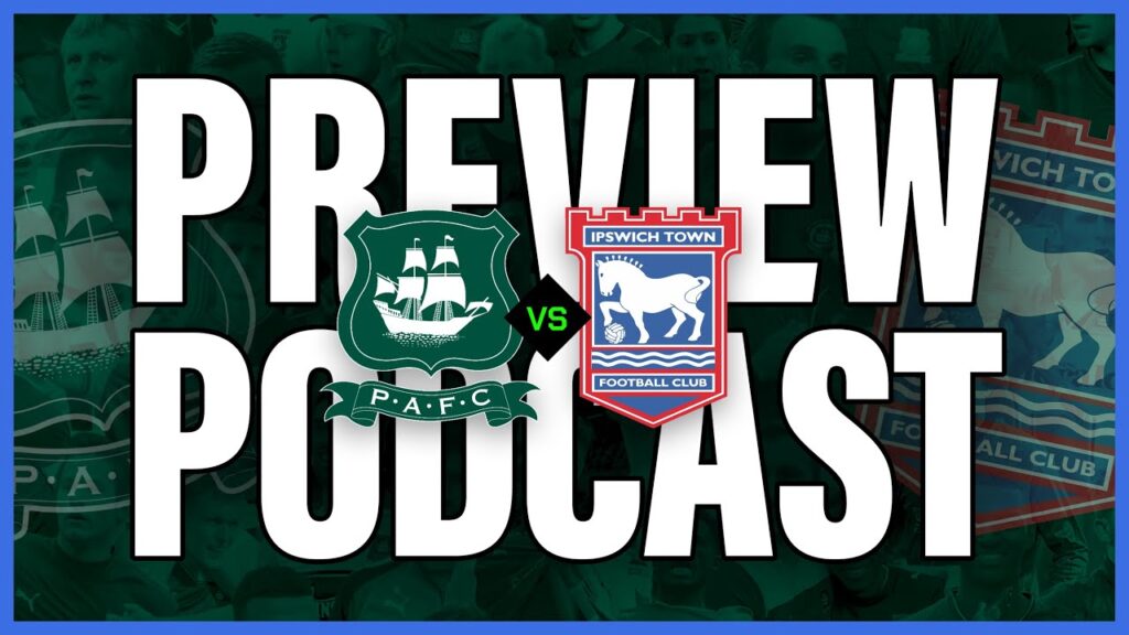 Plymouth Argyle vs Ipswich Town - Preview