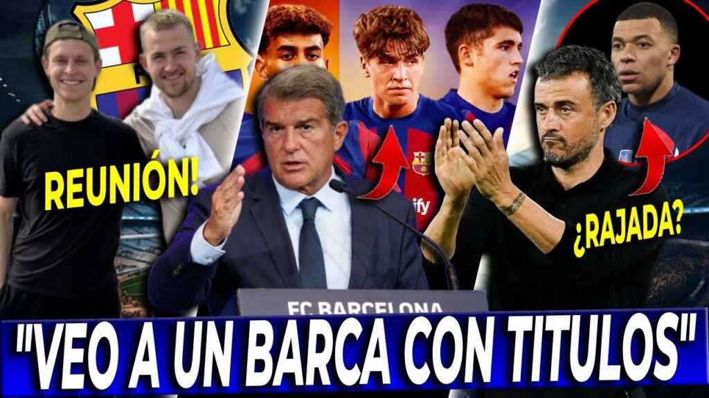 😱DE LIGT y DE JONG se REÚNEN I 💥LAPORTA se MOJA CON EL FUTURO DEL BARCA I ¿LUCHO RAJA de MBAPPE?