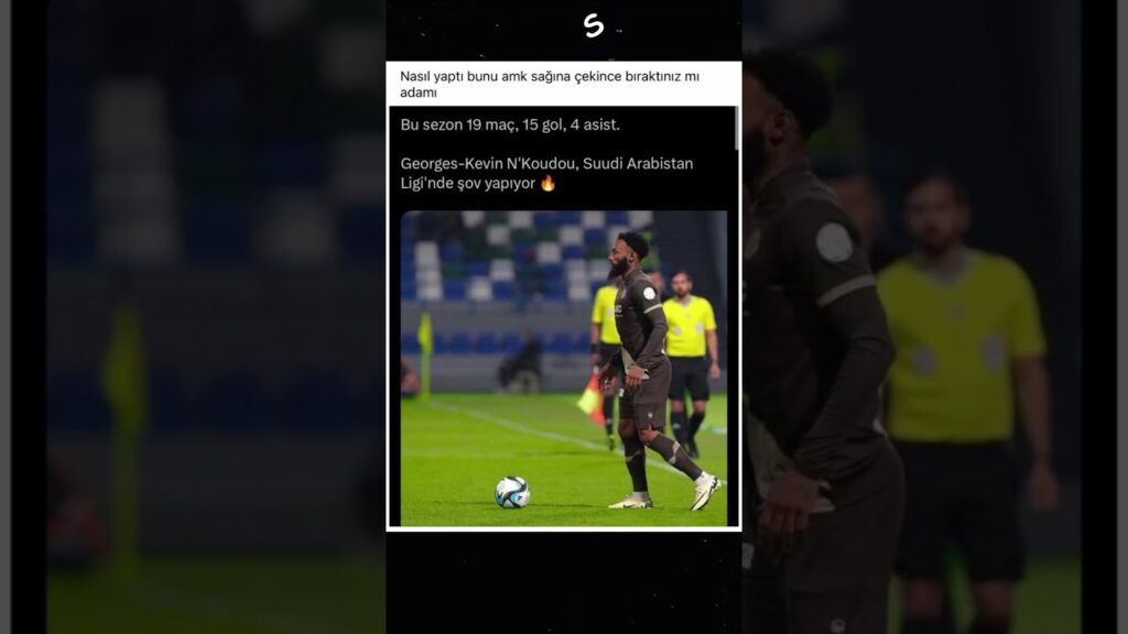 Georges-Kevin N'Koudou, Suudi Arabistan Ligi'nde şov yapıyor