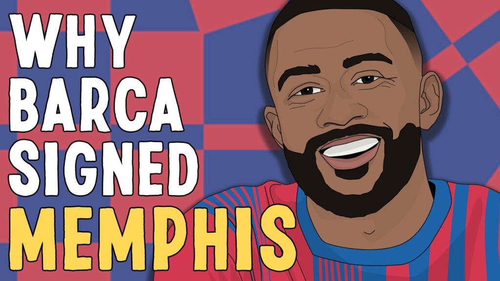 Why Did Barcelona Sign Memphis Depay?