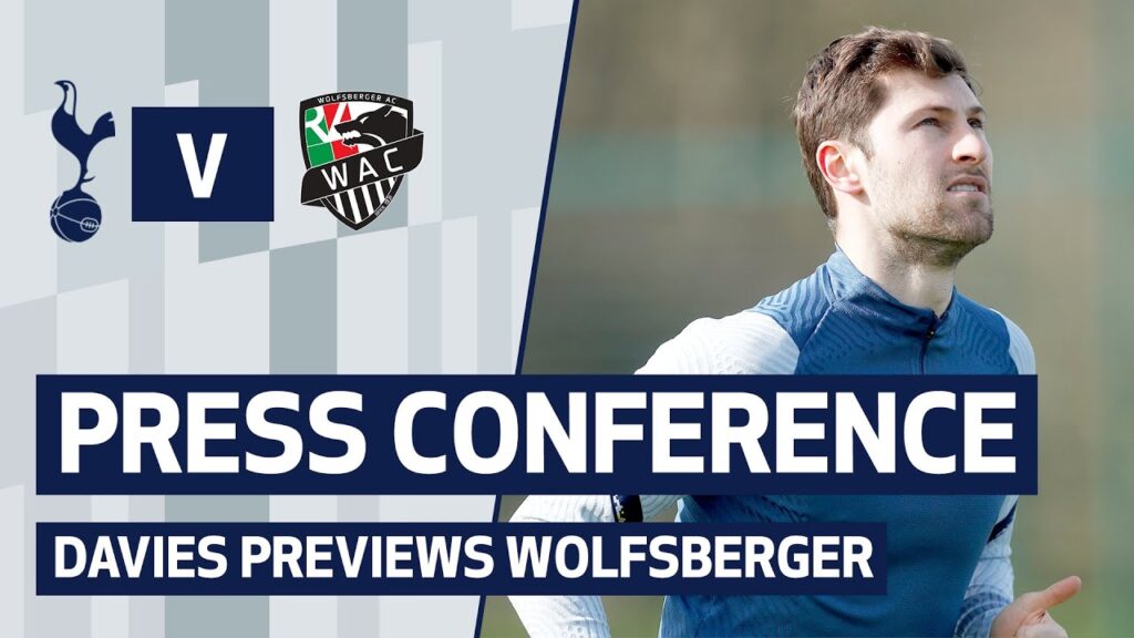 PRESS CONFERENCE | Ben Davies previews Europa League Round of 32 second-leg v Wolfsberger
