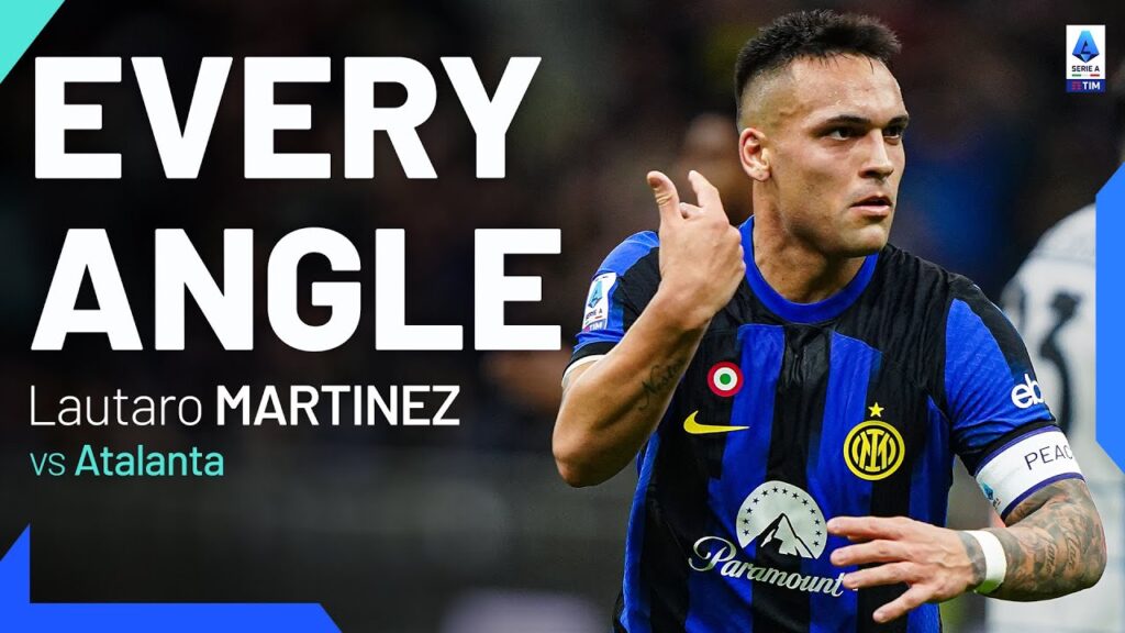 Lautaro Martinez continues to Amaze! | Every Angle | Inter-Atalanta | Serie A 2023/24