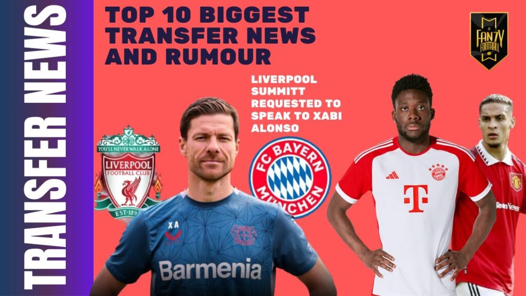 10 Biggest Transfer News and Rumour Of The Day! Alonso, Alphonso Dives, De Gea & Anthony