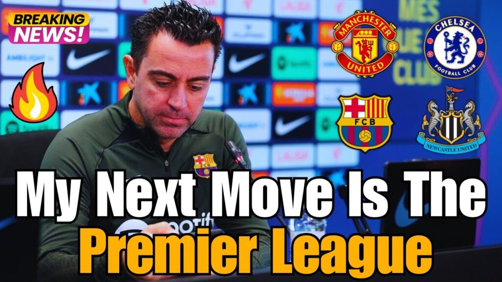 🚨URGENT🔥 MAN UTD AND CHELSEA NEGOTIATE WITH XAVI TO BE THE NEXT COACH 🔥🔥 PREMIER LEAGUE NEWS TODAY!