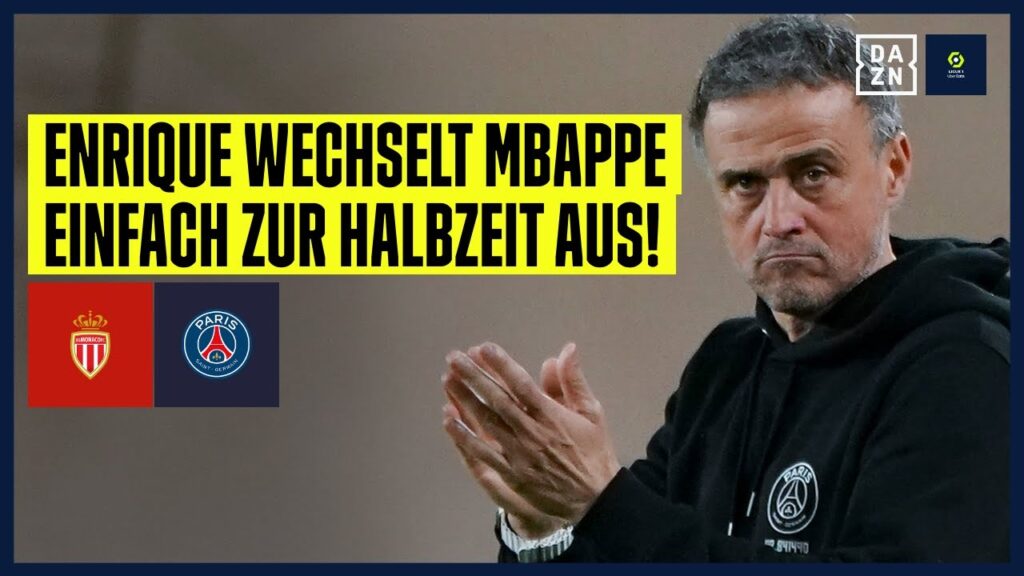 Wieder Mbappe-Ärger! Superstar geht früher duschen und macht Fotos: AS Monaco - PSG | Ligue 1 | DAZN