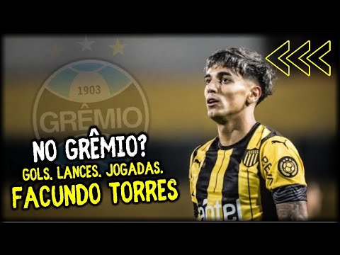 FACUNDO TORRES | PEÑAROL - GOLS, LANCES JOGADAS - (NOVO ALVO DO GRÊMIO)