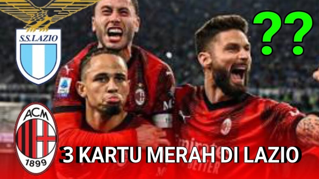 AC MILAN 1-0 LAZIO || SERIA ITALIA MOMENTS DRAMA 3 KARTU MERAH DI LAZIO??
