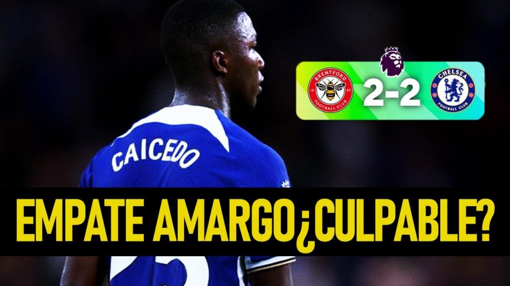 Fue UN CABALLO de BATALLA MOISES CAICEDO vs BRENTFORD