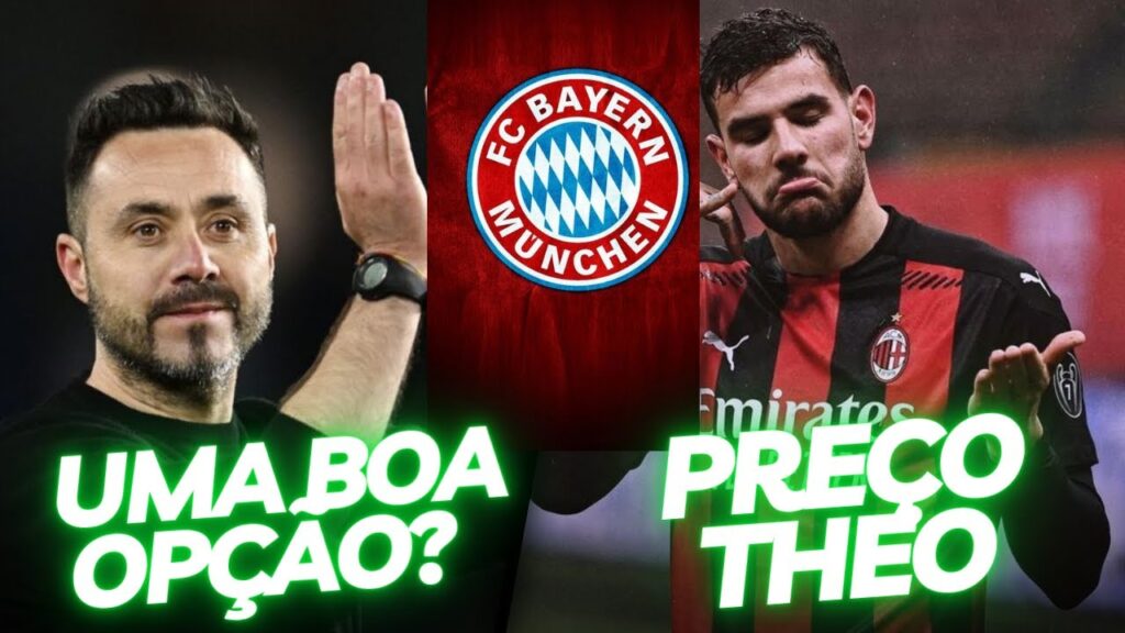 BAYERN SABE O PREÇO DO THEO HERNANDEZ ? BC APOSTOU NO TUCHEL ? DE ZERBI É UMA BOA OPÇÃO?