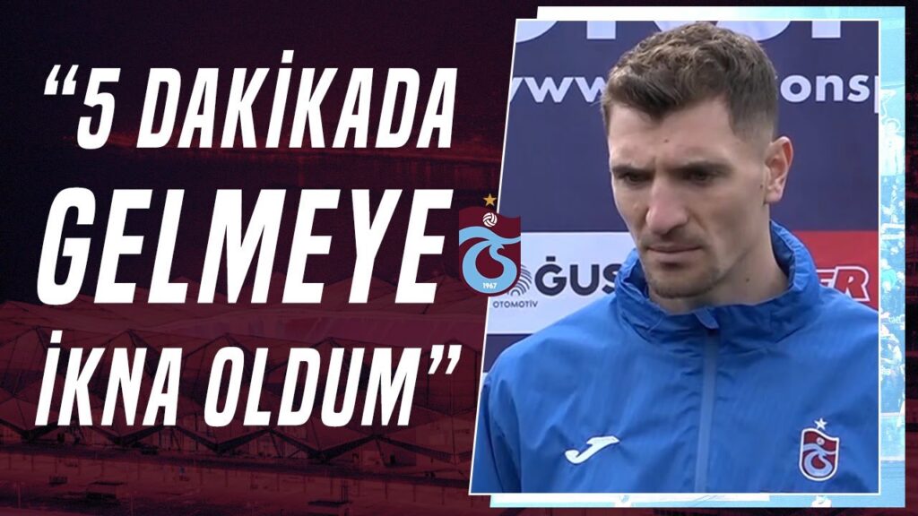 Thomas Meunier, Trabzonspor'a Transfer Sürecini Açıkladı: "5 Dakika İçinde Gelme Kararı Aldım"