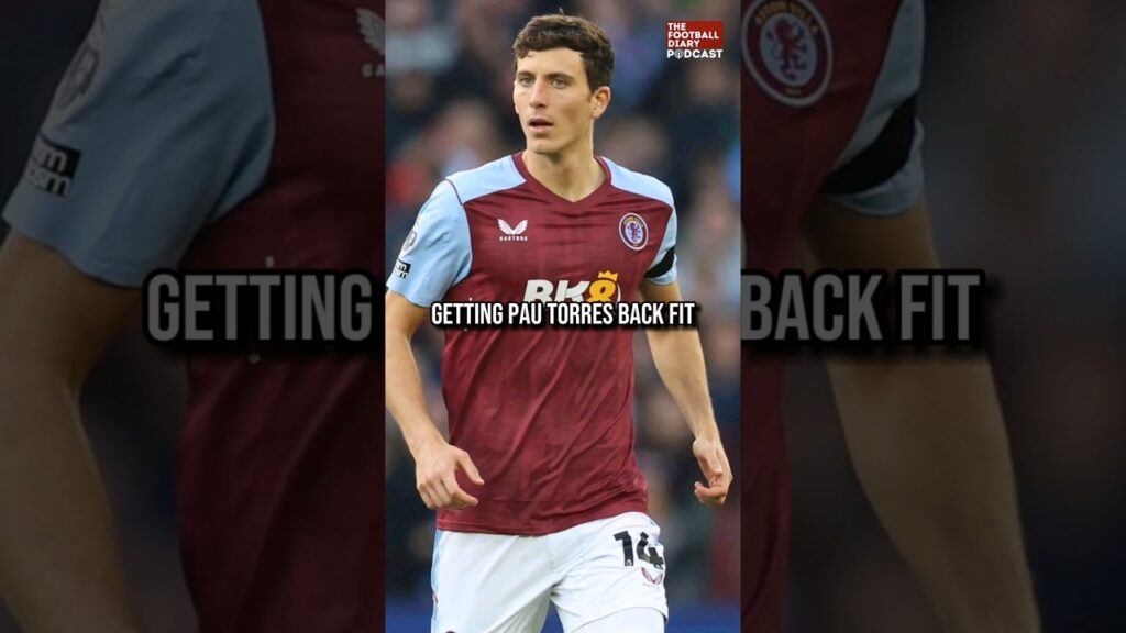 Pau Torres has a huge effect on the way Aston Villa play.