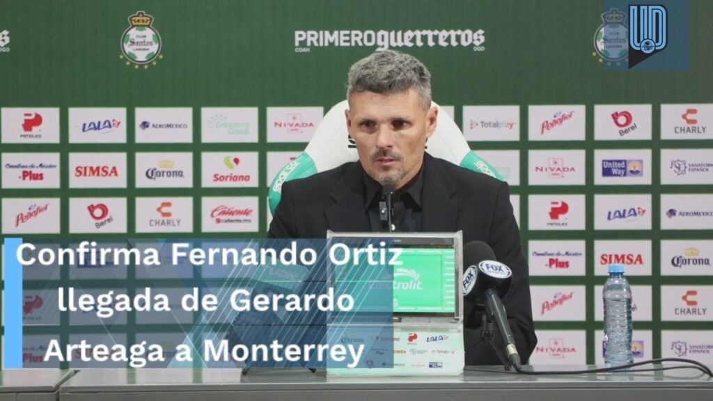 Confirma Fernando Ortiz llegada de Gerardo Arteaga a Monterrey