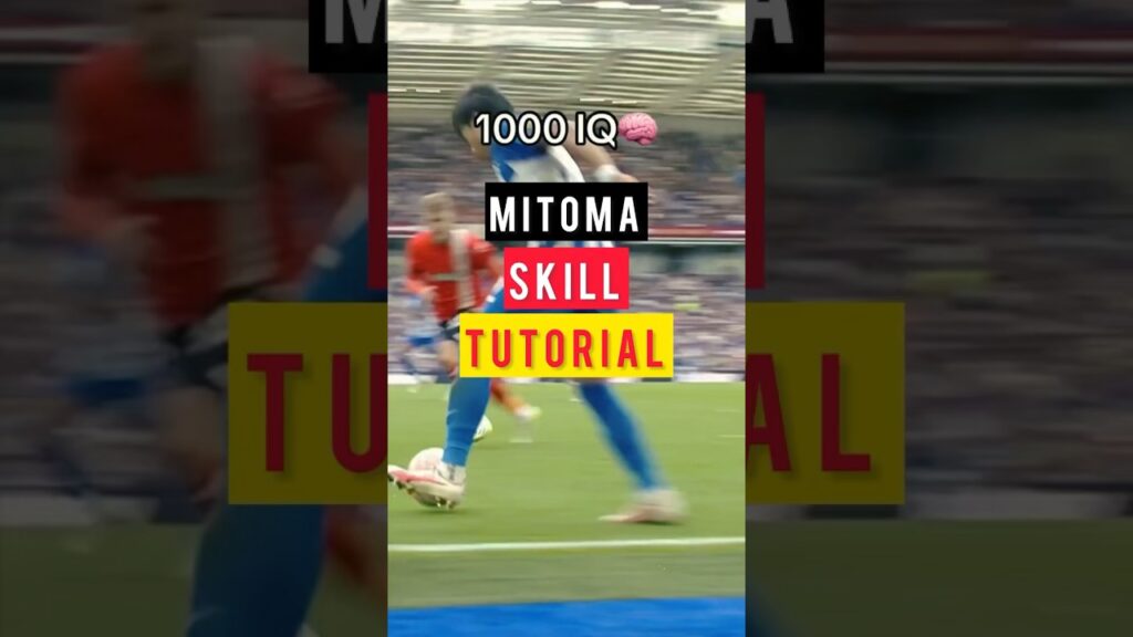 Step by Step learn MITOMA SKILL 🤩#tutorial #football #skill #soccer #cr7 #neymar #mitoma #shorts