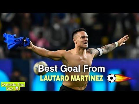 lautaro martinez best goal | lautaro martinez outside the box goal