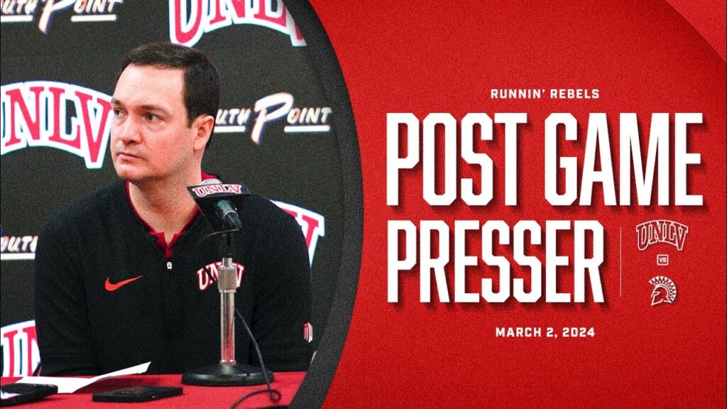 UNLV Runnin' Rebels Post Game Press Conference - San Jose State 3–2-24