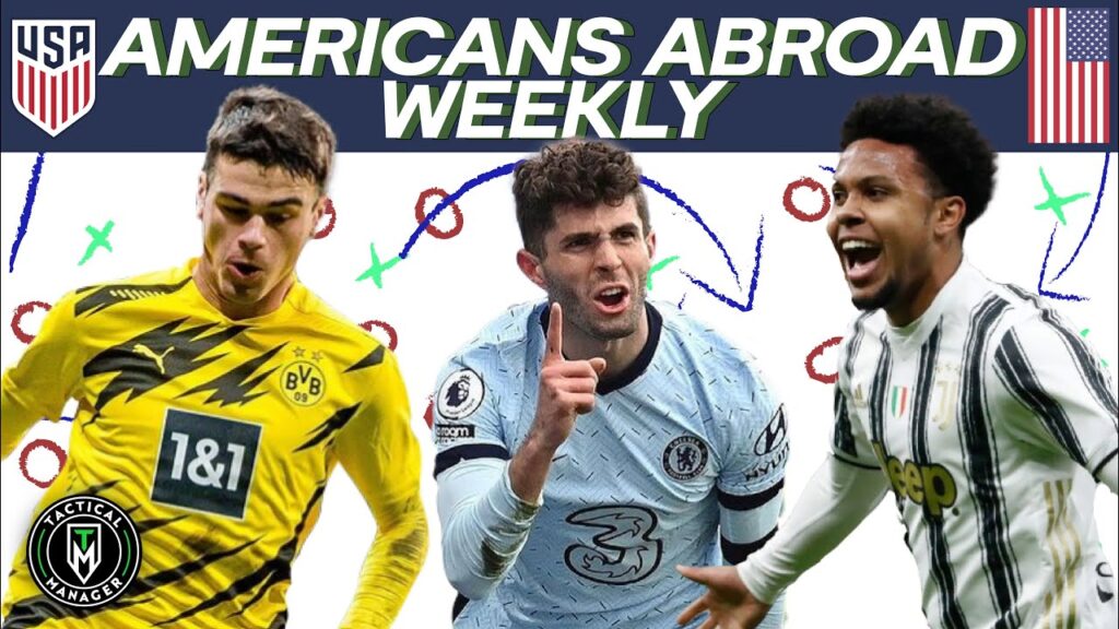 USMNT Abroad: Pulisic scores a BRACE | Weston McKennie Scores  | Gio Reyna Gets an Assist!