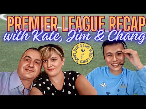 Premier League Recap