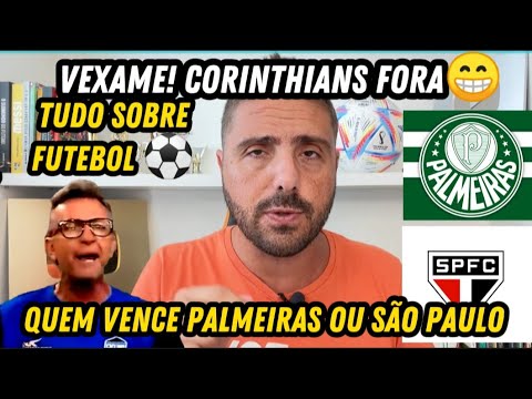 🔥🔥 VEXAME! Corinthians e eliminado, palmeiras e são Paulo!