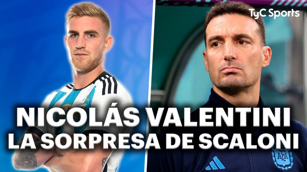 BOMBA: VALENTINI A LA SELECCIÓN ARGENTINA 🔥 SORPRESA DE SCALONI AL CONVOCAR AL DEFENSOR DE BOCA