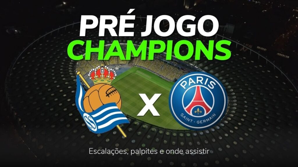 REAL SOCIEDAD x PSG | OITAVAS DE FINAL DA CHAMPIONS LEAGUE