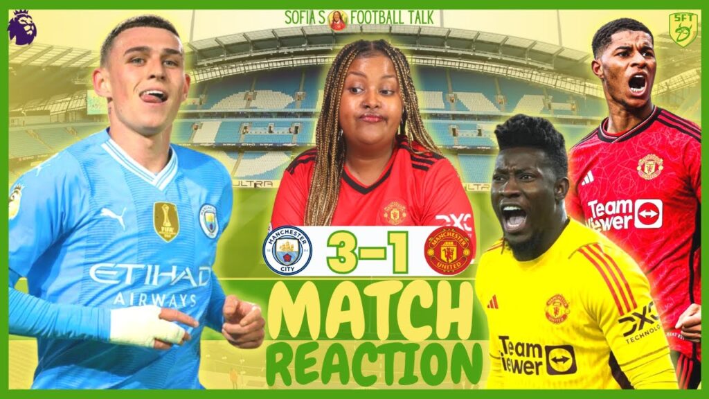 MAN UTD CRUMBLE! MAN CITY 3-1 MAN UNITED | LIVE MATCH REACTION | MANCHESTER DERBY