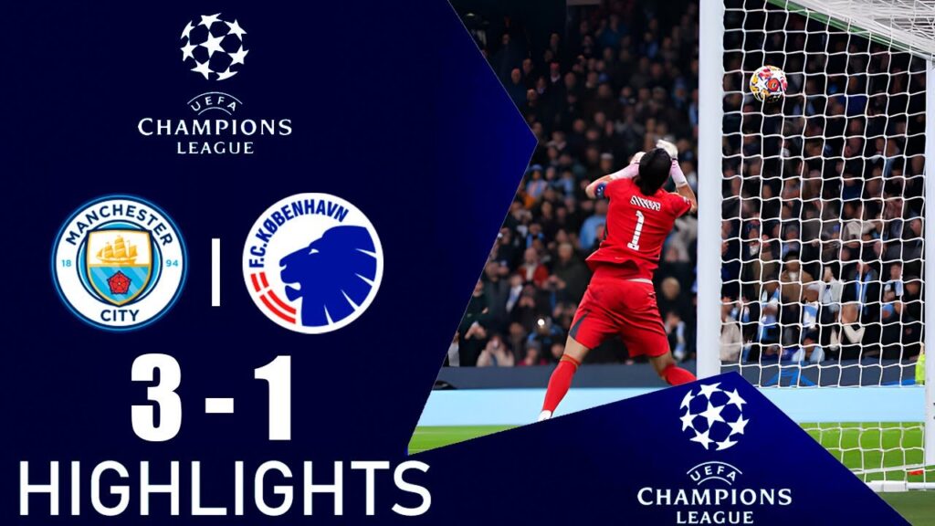 Kamil Grabara TERRIBLE MISTAKE | Manchester City - Copenhagen 3-1 Highlights | UEFA Champions League