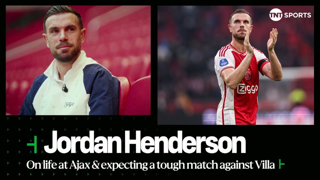 Jordan Henderson EXCLUSIVE: Being Ajax captain & Expecting a tough game against Aston Villa 😮‍💨