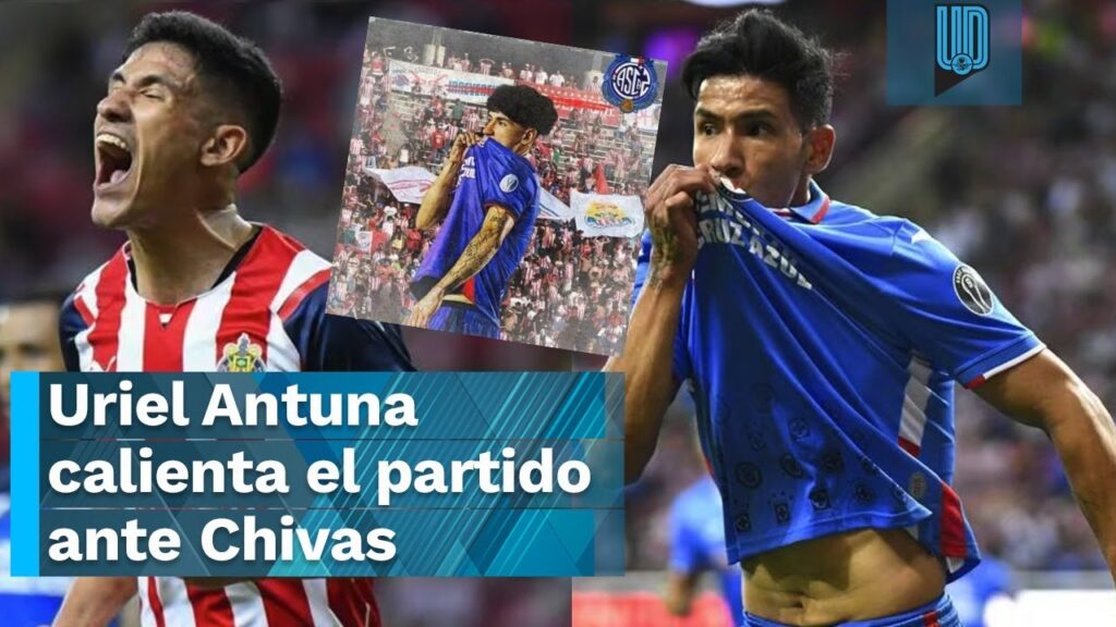 Uriel Antuna calienta el partido ante Chivas con una clara indirecta en redes sociales