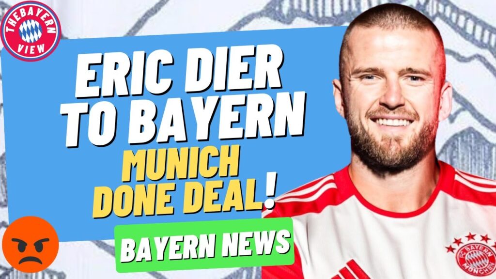 Eric Dier to Bayern Munich DONE DEAL!! ''Here We Go'' - Bayern Munich Transfer News