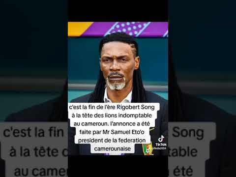 Rigobert Song a été viré Rigobert Song a été viré
