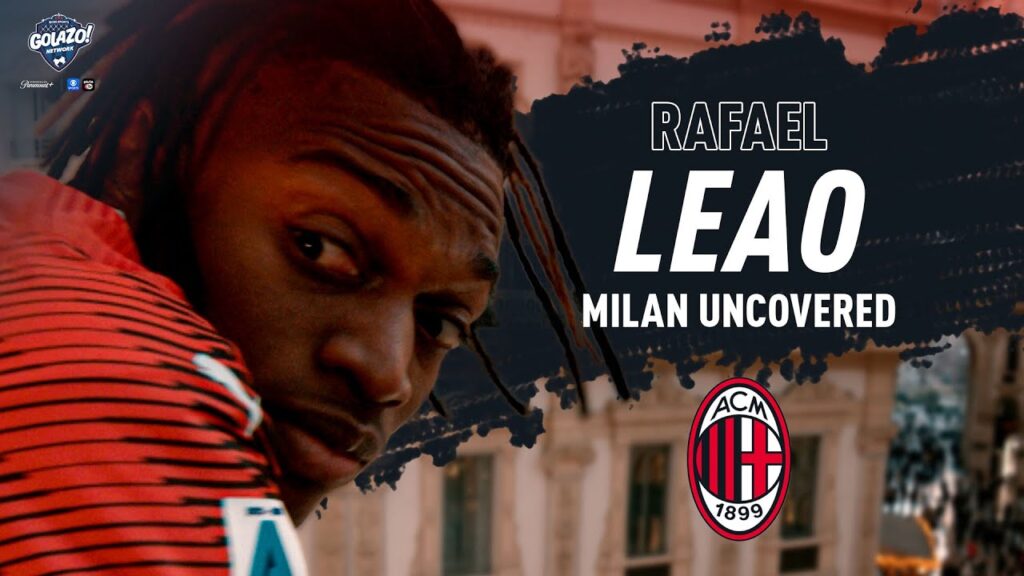 Rafael Leão recounts his love affair with Milan! | Champions of #MadeInItaly | CBS Sports