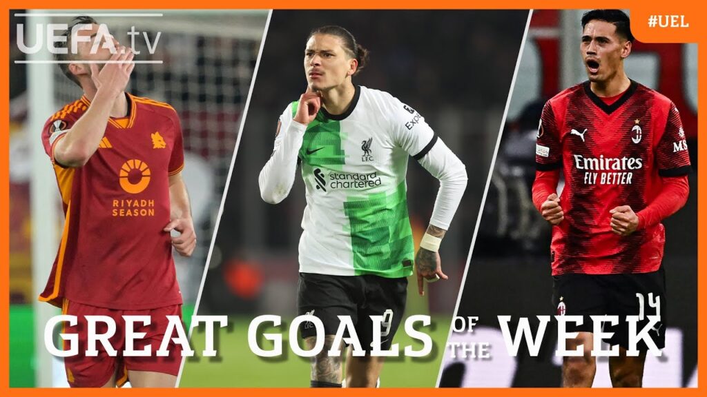 #UEL Great Goals Round of 16 1st leg | Cristante, Núñez, Reijnders...