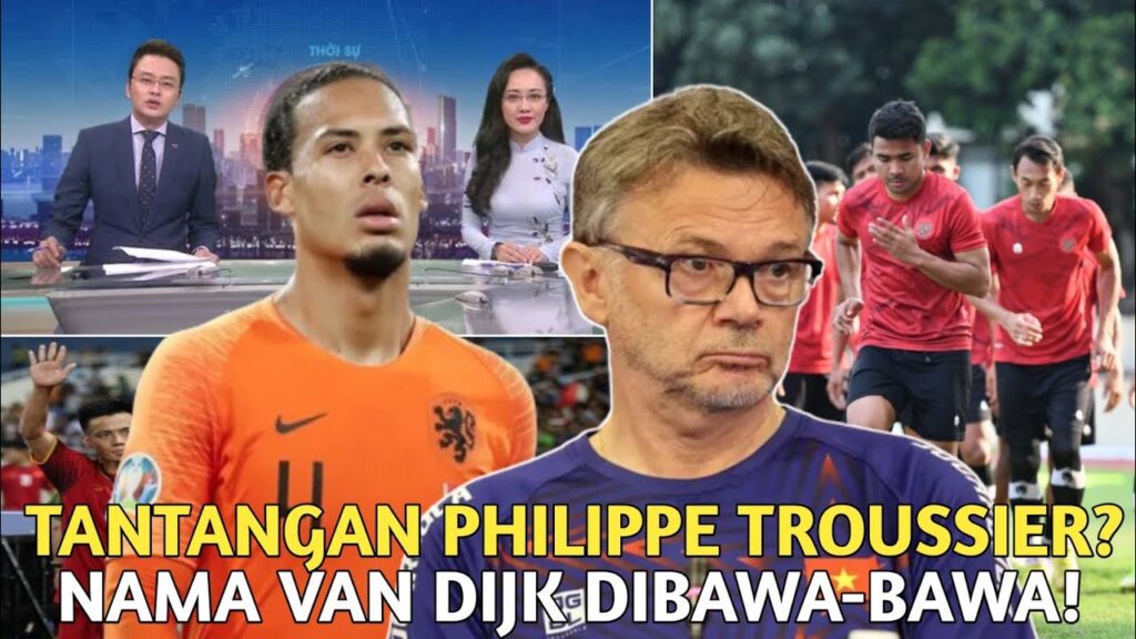Tantangan Philippe Troussier Menghadapi Timnas Indonesia Adalah Virgil-Van-Dijk?