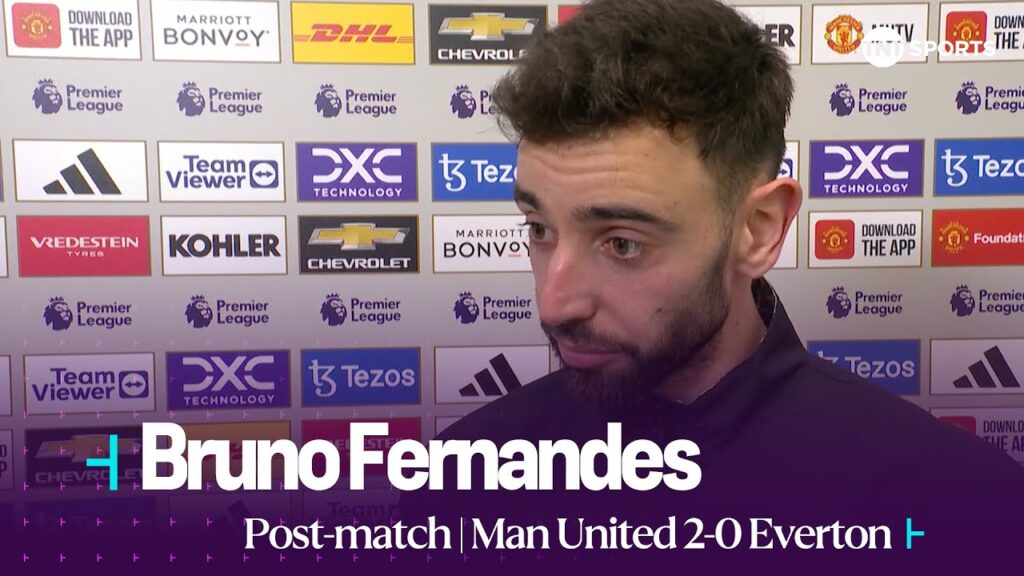 “WE HAVE TO WIN OUR GAMES” | Bruno Fernandes | Man United 2-0 Everton | Premier League