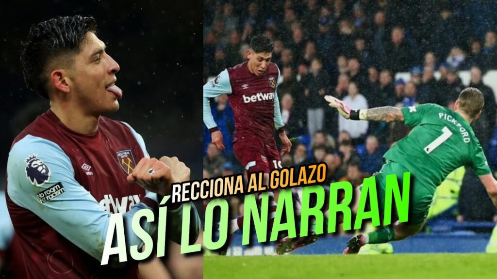 ¡ASÍ NARRARON los EUROPEOS al GOLAZO de EDSON ALVAREZ en la PREMIER contra EVERTON! 🔥 ¡ASÍ NARRARON los EUROPEOS al GOLAZO de EDSON ALVAREZ en la PREMIER contra EVERTON! 🔥