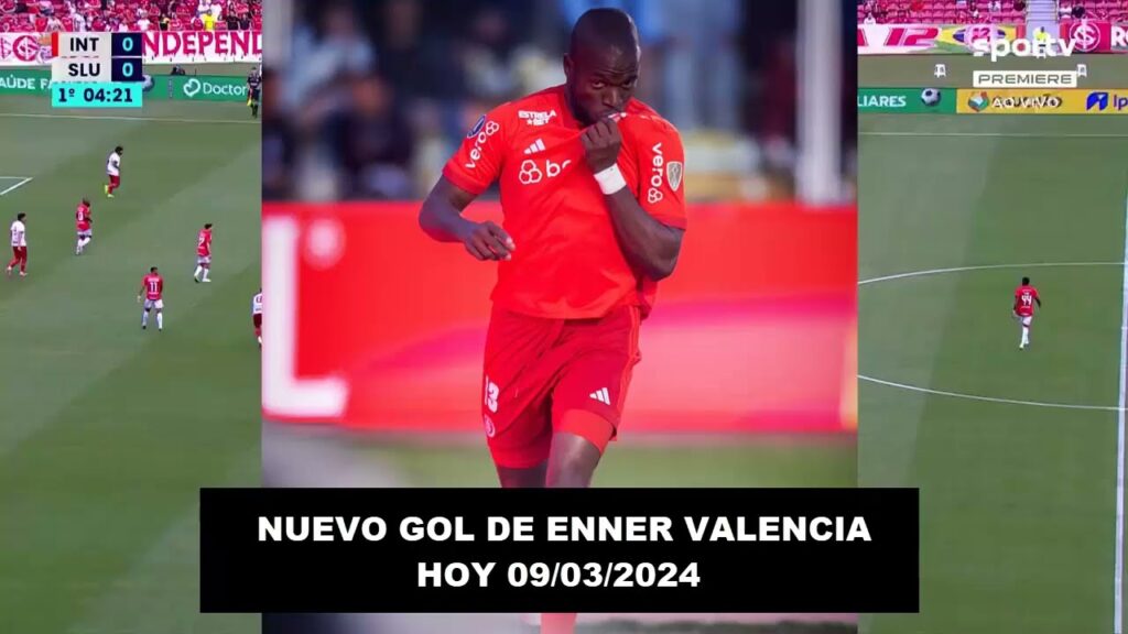 🔴NUEVO GOL DE ENNER VALENCIA HOY 09/03/2024🔴INTERNACIONAL VS SAO LUIZ TORNEO GAUCHO 2024