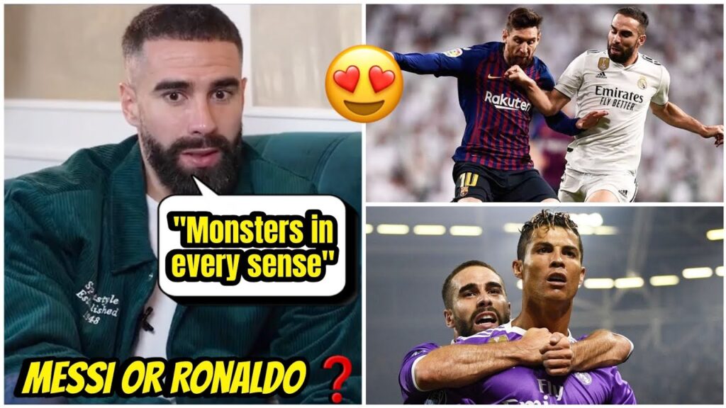 😍Messi or Ronaldo? Carvajal gave the best reply for the debate