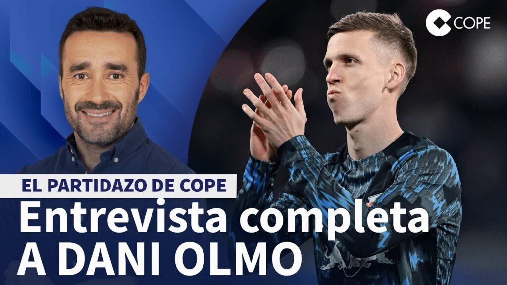 Dani Olmo: "BELLINGHAM ha demostrado ser UNO de los MEJORES" | El Partidazo de COPE