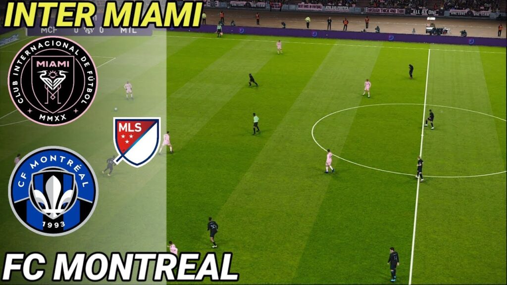 Inter Miami vs Montreal MLS 2024 Match Today Video Game Simulation