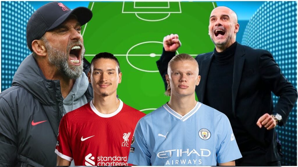COMBINED XI : Liverpool Vs Manchester City !!!! Haaland Or Darwin Nunez !!!